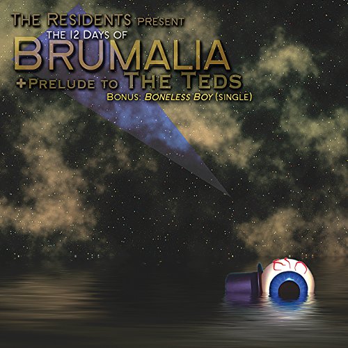 The Residents - 12 days of Brumalia - Zortam Music