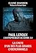 Paul LeRoux : L'entrepreneur du crime 2.0 : La chute d'un des plus grands cybercriminels (HarperColl by 