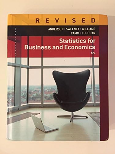 Statistics for Business and Economics: Camm, Jeffrey, Cochran