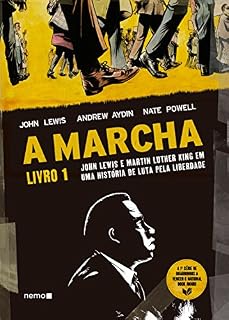 Livro A Marcha: Livro 1 - John Lewis e Martin Luther King em uma história de luta pela liberdade