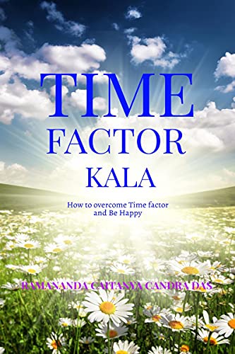 TIME Factor: Kala