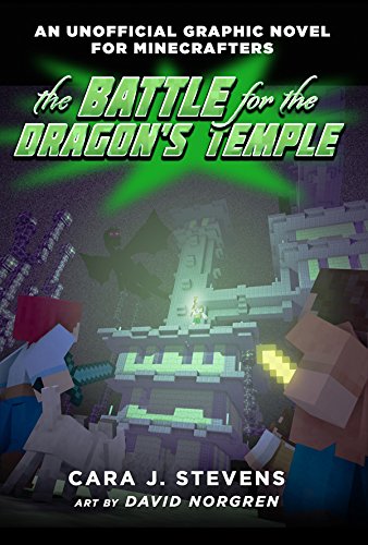 Download The Battle for the Dragon's Temple: An Unofficial Graphic Novel for Minecrafters, #4 Download The Battle for the Dragon's Temple: An Unofficial Graphic Novel for Minecrafters, #4