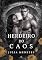 Livro HERDEIRO DO CAOS: Enemies to lovers (BRAVE UNIVERSITY Livro 1)