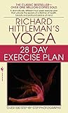 Richard Hittleman's Yoga: 28 Day Exercise Plan
