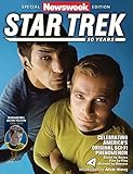 Newsweek: Star Trek 50-Celebrating America's Original Sci-Fi Phenomenon