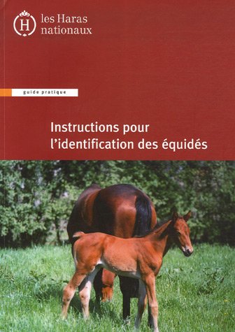 Instructions pour l'identification des équidés
