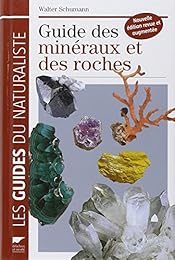 Guide des minéraux et des roches