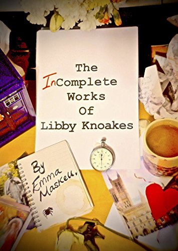 The Incomplete Works of Libby Knoakes
