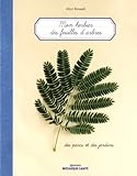 Mon herbier des feuilles d'arbres, des parcs et des jardins by 
