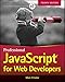 Professional JavaScript for Web Developers