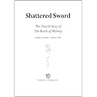 Shattered Sword: The Untold Story of the Battle of Midway