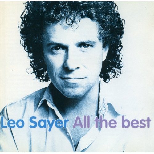 LEO SAYER - I Love Music 1980-1984: It