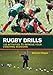 Rugby Drills: 125 Activities to Improve Your Coaching Sessions