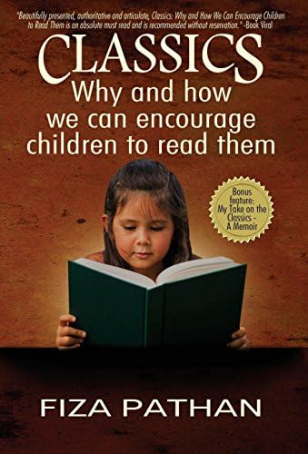 CLASSICS: Why and how we can encourage children to read them
