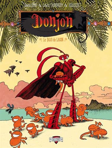 Donjon crépuscule - T104 - Le dojo du lagon (DELC.HUMOUR RIR) (French Edition) by SFAR+TRONDHEIM