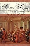 Saint-Simon and the Court of Louis XIV