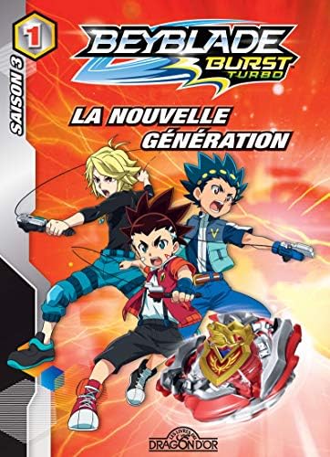 Beyblade Burst Turbo - Tome 1 saison 3 - La nouvelle génération (French Edition)