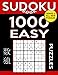 Sudoku Book 1,000 Easy Puzzles: Sudoku Puzzle Book With Only One Level of Difficulty (Sudoku Book Series 2) (Volume 30) by Sudoku Book