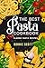The Best Pasta Cookbook: 100 Classic Pasta Recipes by Bonnie Scott
