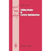 Sliding Modes in Control and Optimization (Communications and Control Engineering)