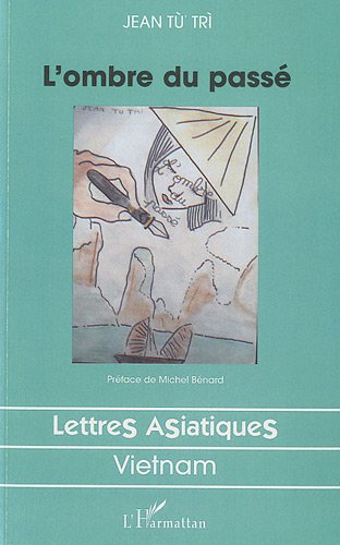 L' ombre du passé