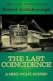 The Last Coincidence (The Nero Wolfe Mysteries Book 4) by Robert Goldsborough