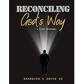 Reconciling God's Way: A 30-Day Devotional