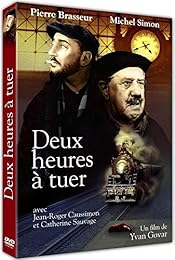 Deux heures à tuer