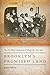 Brooklyn's Promised Land: The Free Black Community of Weeksville, New York by Judith Wellman