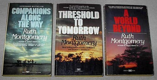 Ruth Montgomery three book set: Companions Along the Way; Threshold to Tomorrow; A World Beyond Paperback