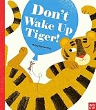 Don't Wake Up the Tiger