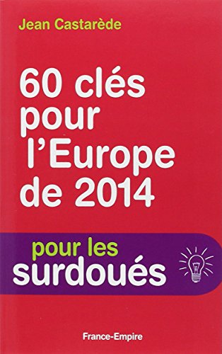 60 clés pour l'Europe de 2014