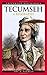 Tecumseh: A Biography (Greenwood Biographies) by 