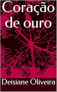 Livro Coração de ouro