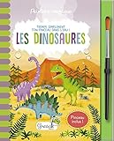Les dinosaures : Avec un pinceau inclus by