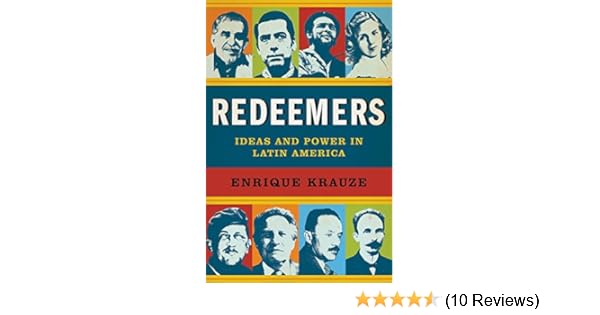 Amazoncom Redeemers Ideas And Power In Latin America - 