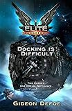 Elite: Docking Is Difficult