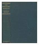 The Honourable Company : a history of the Hudson's Bay Company / by Douglas MacKay ; ... maps by R.H.H. Macaulay
