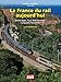 La France du rail aujourd'hui by 