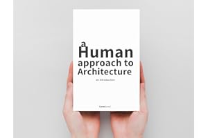 a Human approach to Architecture : an introduction