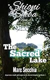 The Sacred Lake (Shioni of Sheba Book 4)