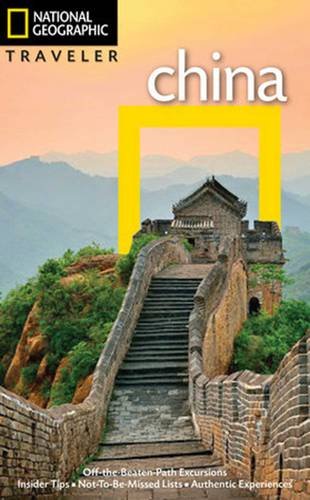 National Geographic Traveler: China, 4th Edition