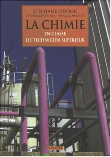 Download La chimie : En classe de technicien supérieur PDF