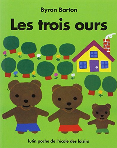 Les  trois ours