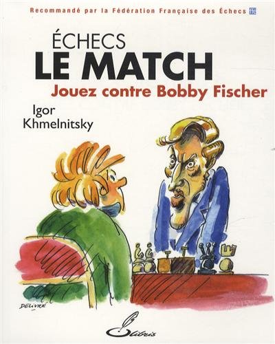 Échecs, le match