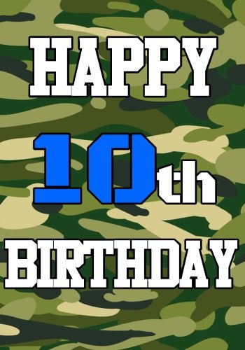 Download Happy 10th Birthday: Birthday Books For Boys, Birthday Journal Notebook For 10 Year Old For Journaling & Doodling, 7 x 10, (Birthday Keepsake Book)