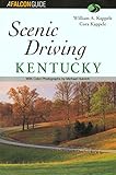 Front cover for the book Scenic Driving Kentucky by William Kappele