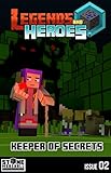 Keeper of Secrets: Legends & Heroes Issue 2 (Stone Marshall's Legends & Heroes)