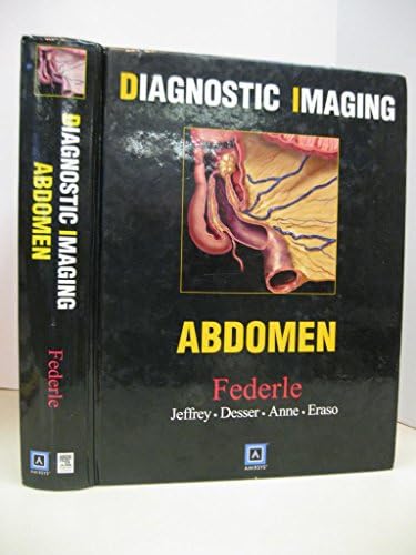 Dynamic Radiology of the Abdomen: Normal and Pathologic Anatomy