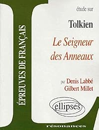 Étude sur John Ronald Reuel Tolkien, "Le seigneur des anneaux"